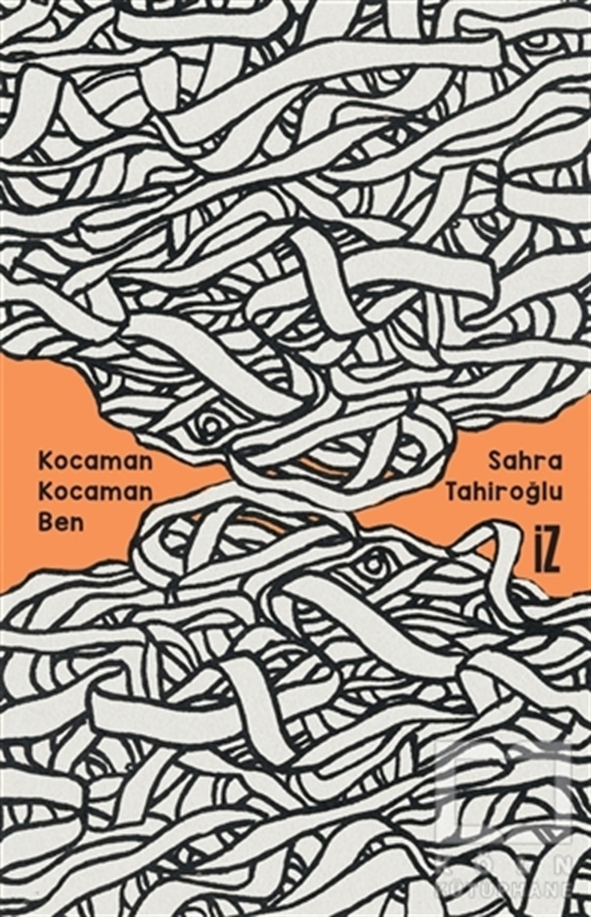 Sahra TahiroğluHikaye (Öykü) KitaplarıKocaman Kocaman Ben