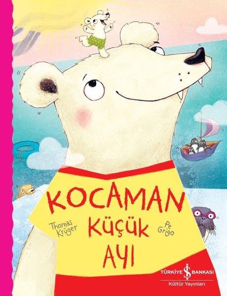 Thomas KrügerEgitim Etkinlik KitaplariKocaman Küçük Ayı