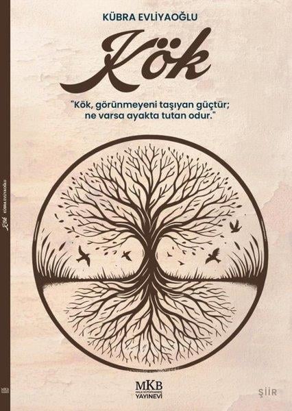 Kübra EvliyaoğluTürk ŞiiriKök