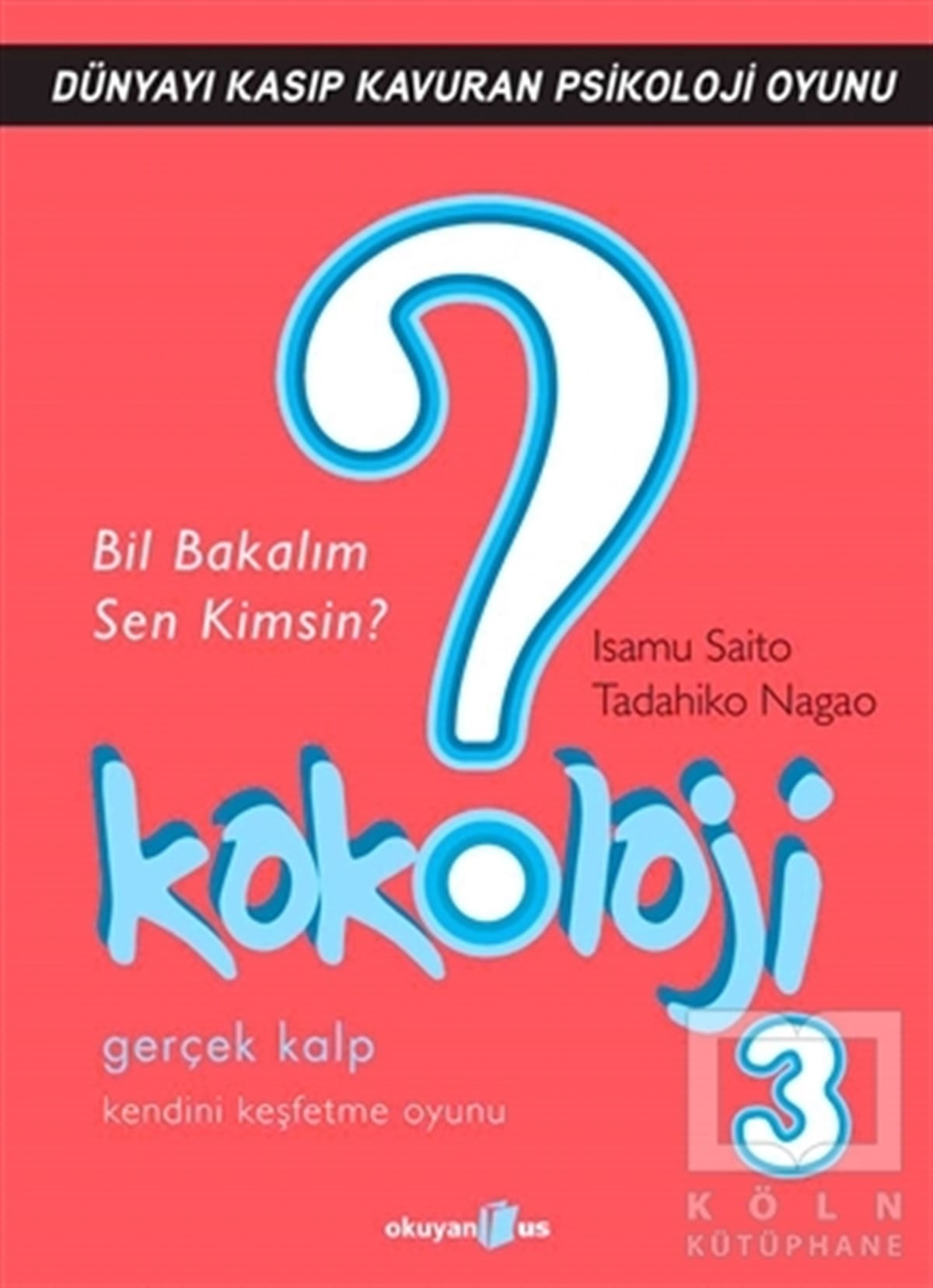 Isamu SaitoKişisel GelişimKokoloji 3