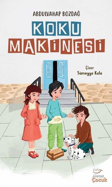 Abdulvahap BozdağÇocuk Gençlik RomanlarıKoku Makinesi
