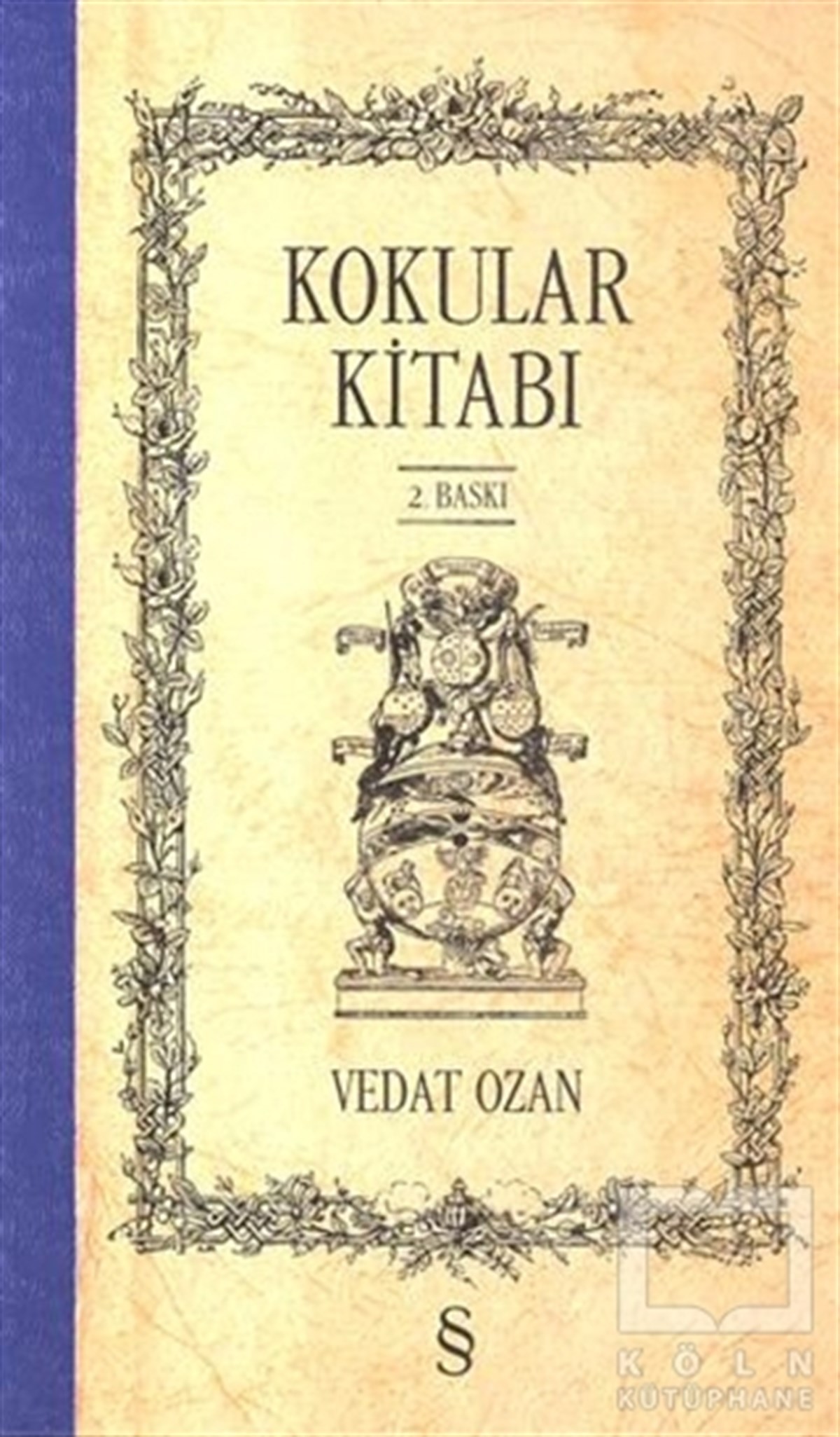 Vedat OzanDenemeKokular Kitabı