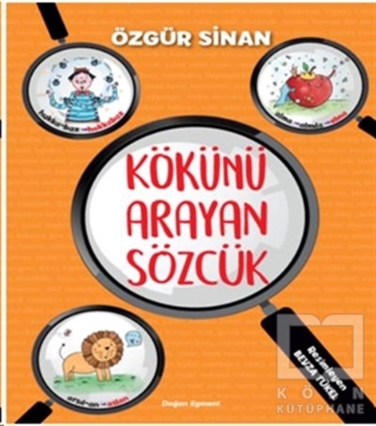 Özgür SinanÇizgi RomanKökünü Arayan Sözcük