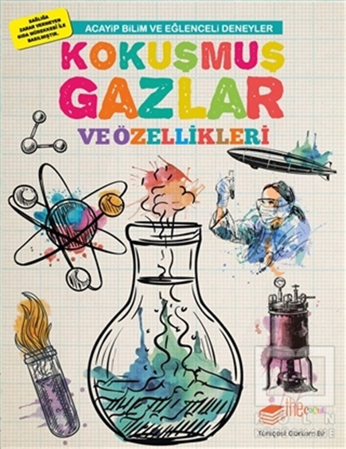 Mike ClarkBilimsel Çocuk KitaplarıKokuşmuş Gazlar ve Özellikleri