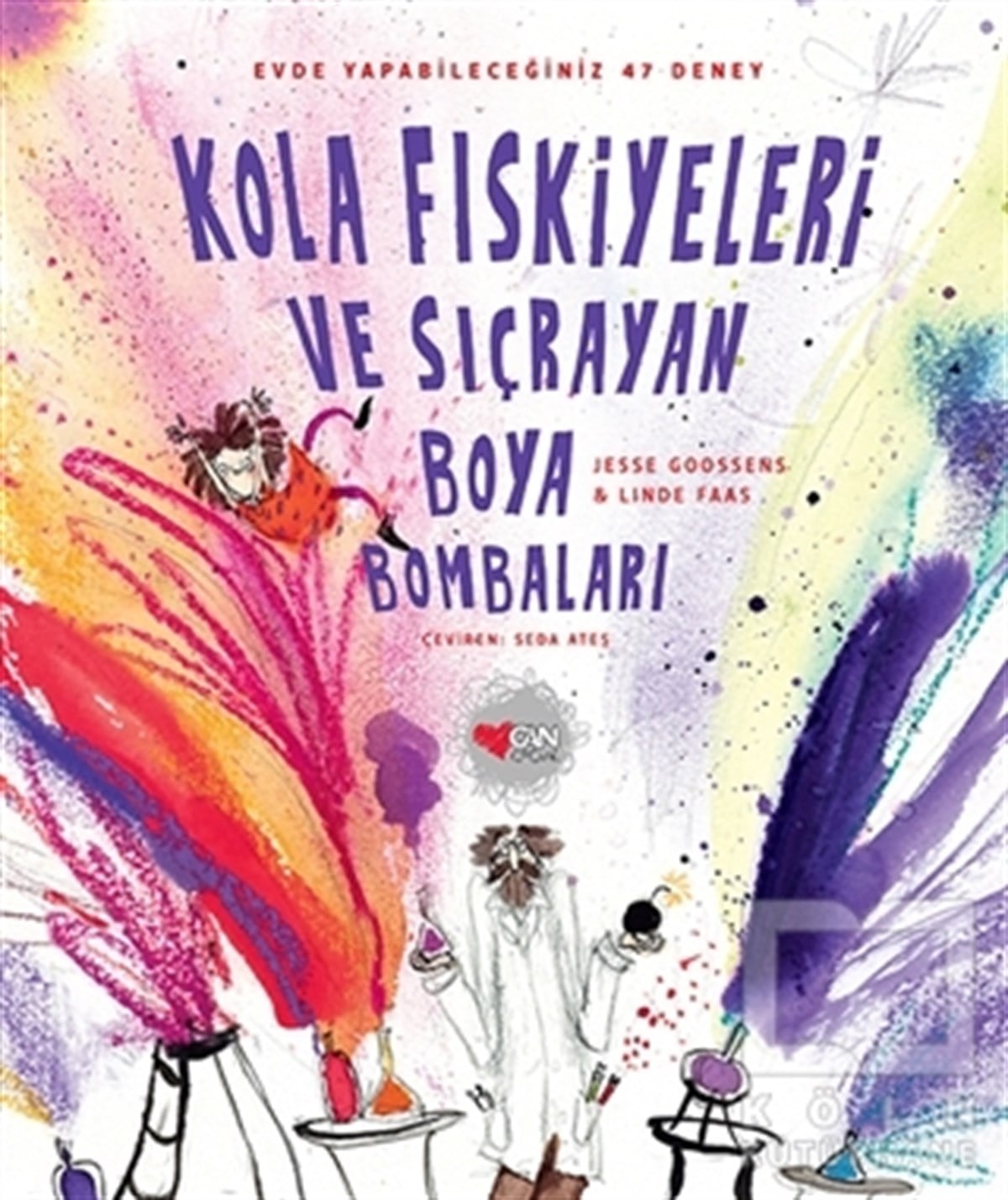 Jesse GoossensRoman-ÖyküKola Fıskiyeleri ve Sıçrayan Boya Bombaları