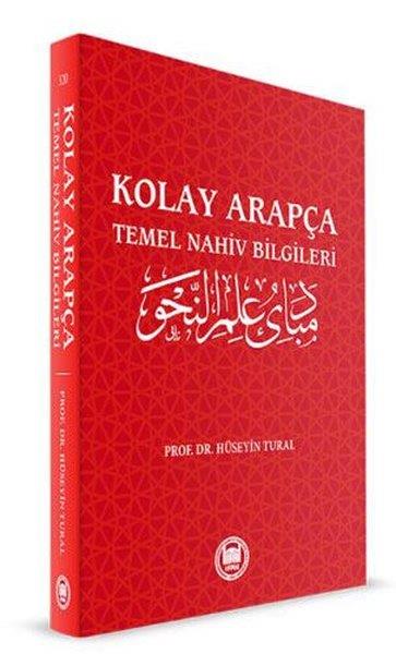Hüseyin TuralTürkçe Dil Bilim KitaplarıKolay Arapça - Temel Nahiv Bilgileri