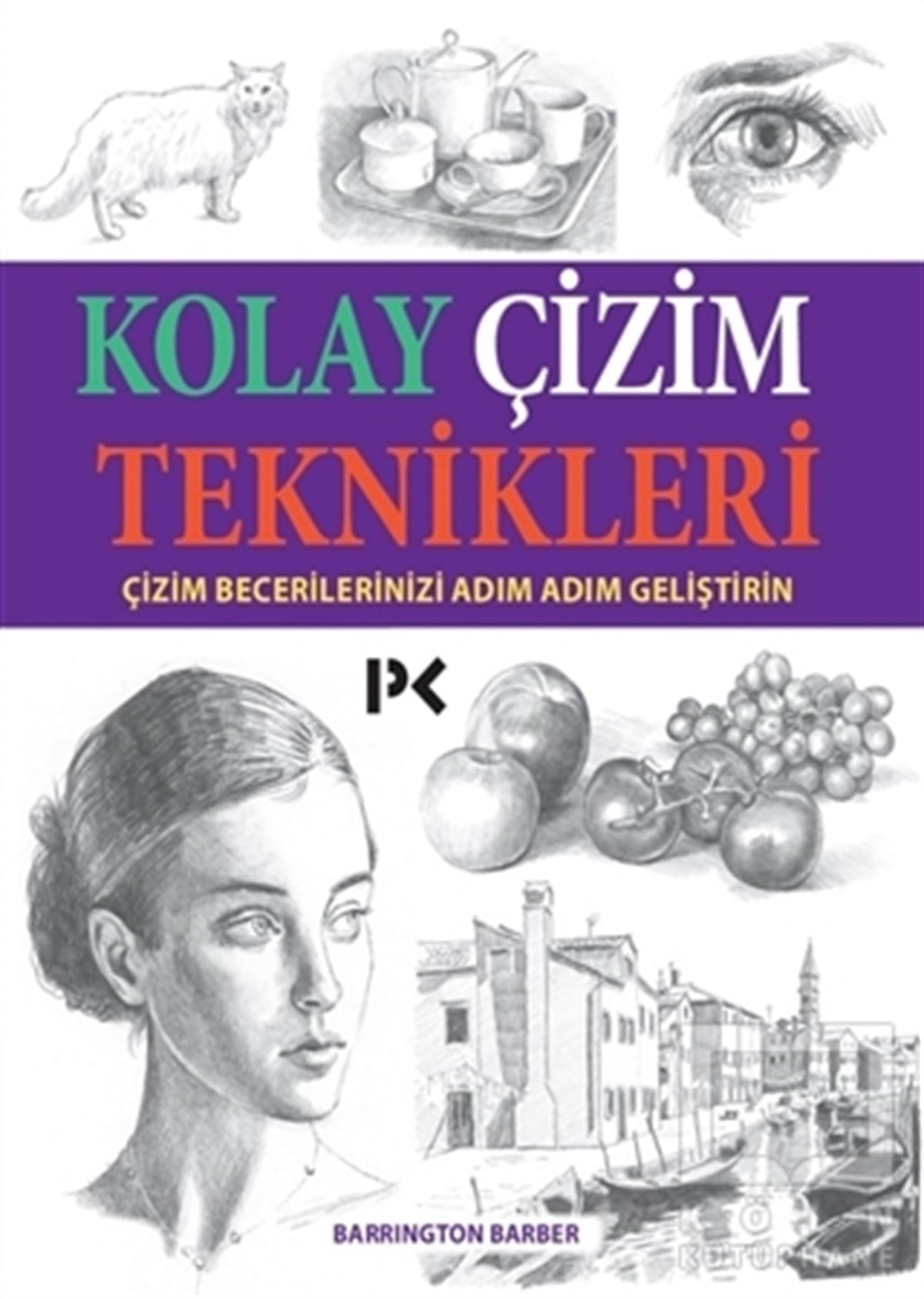 Barrington BarberDiğerKolay Çizim Teknikleri
