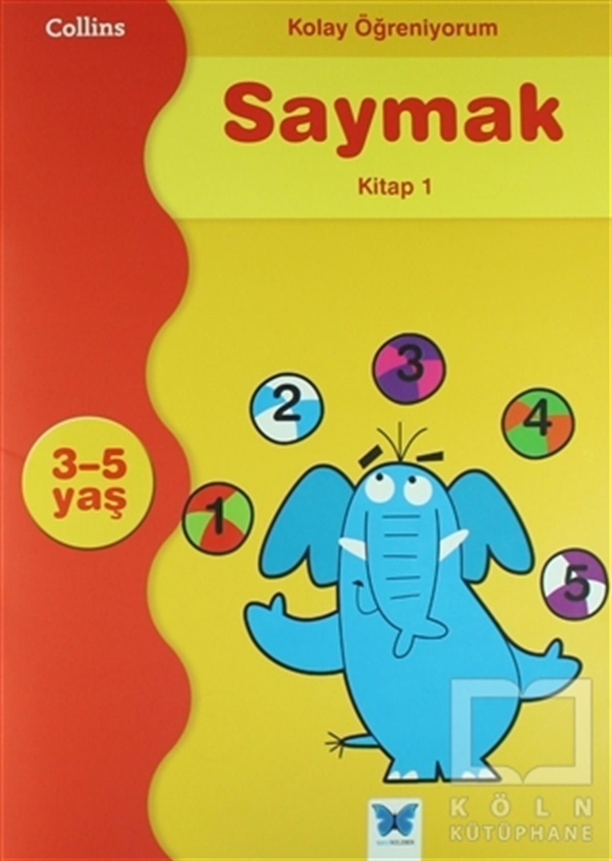 Carol CornwellZeka GelişimiKolay Öğreniyorum - Saymak Kitap 1