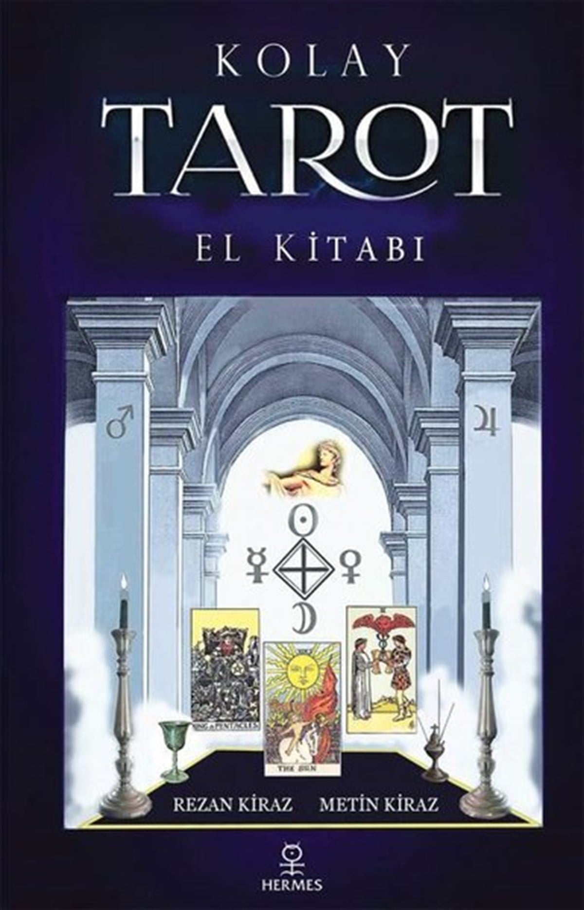 Metin KirazAstroloji KitaplarıKolay Tarot El Kitabı