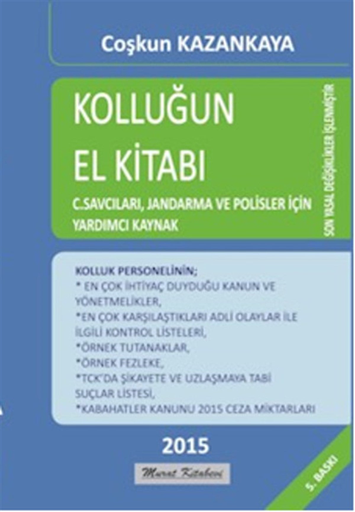 Salim SeverHukuk Üzerine KitaplarKolluğun El Kitabı