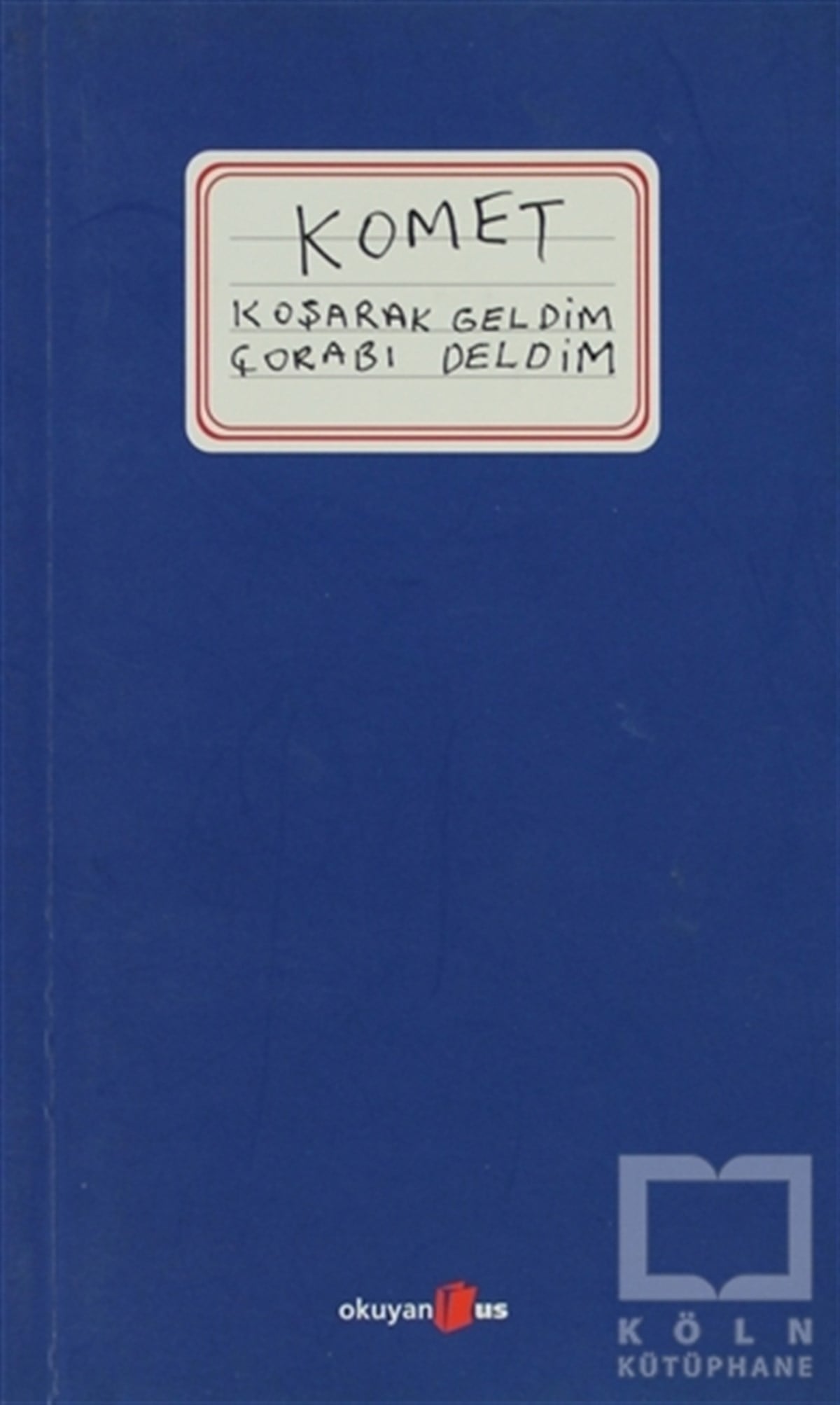 Esen GürMizahKomet Koşarak Geldim Çorabı Deldim