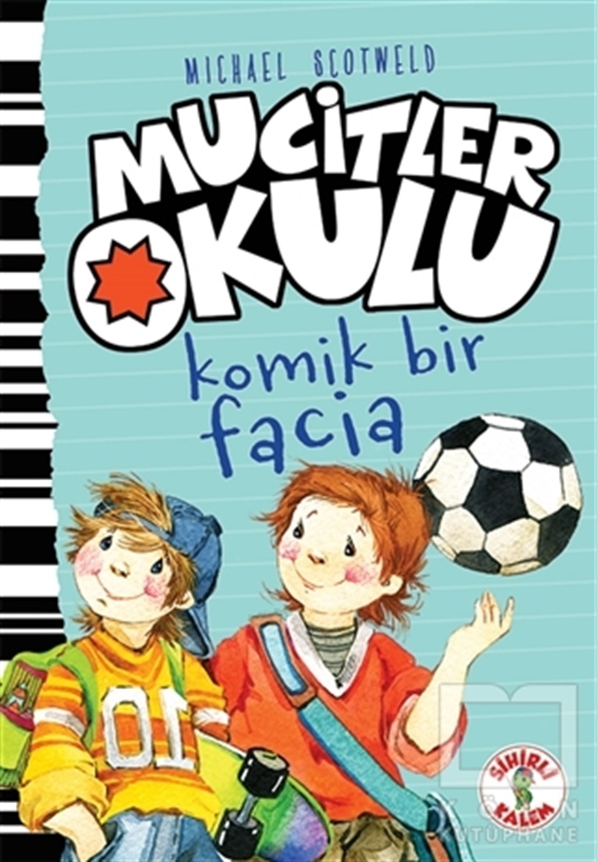 Micheal ScotweldRoman-ÖyküKomik Bir Facia - Mucitler Okulu