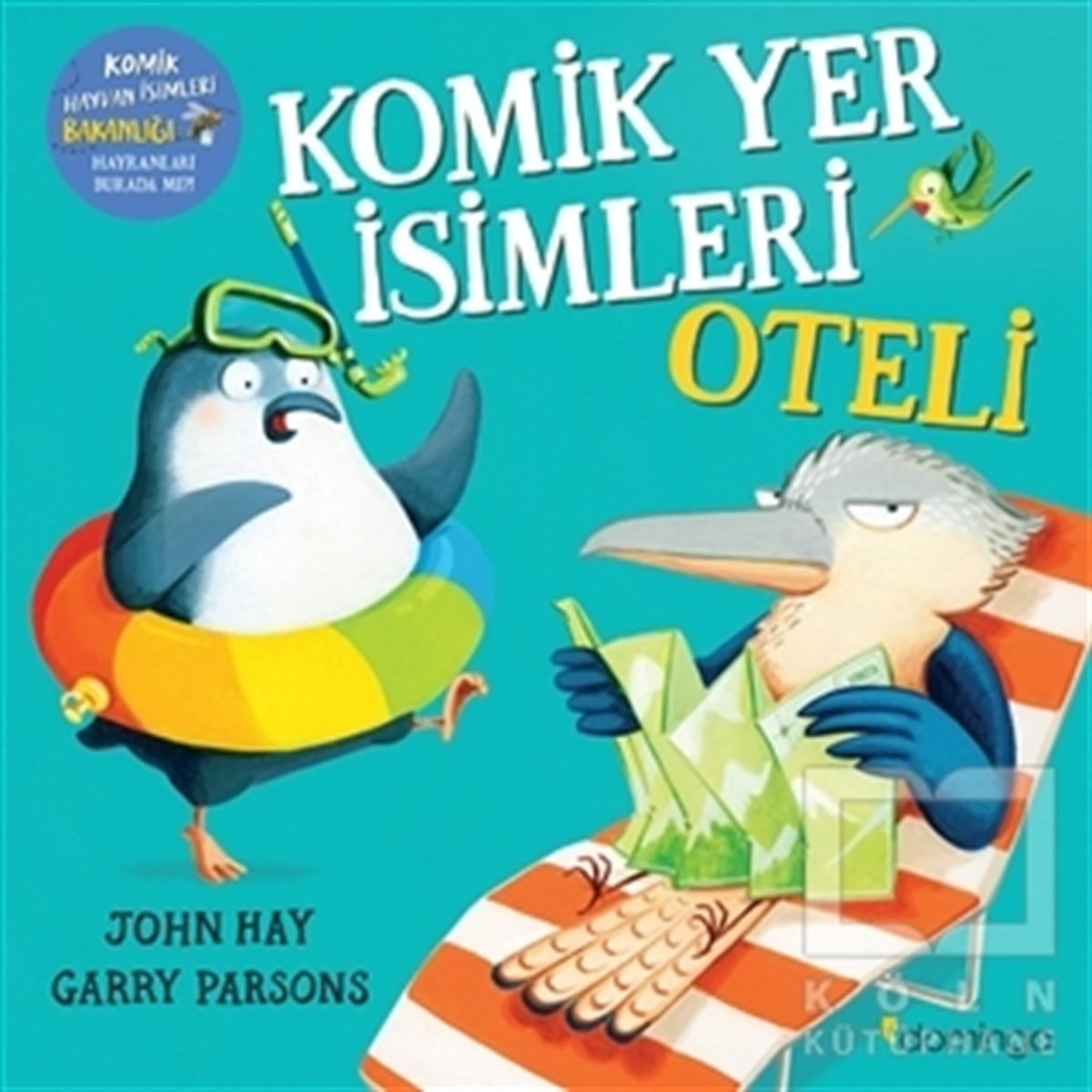 John HayÇocuk Hikaye KitaplarıKomik Yer İsimleri Oteli