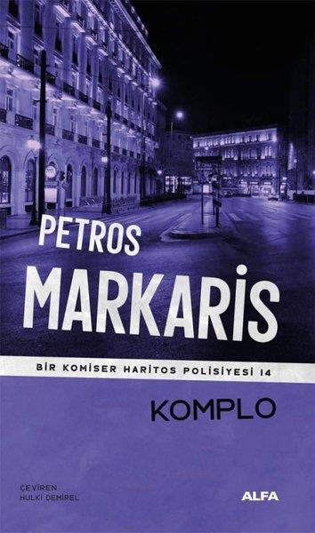 Petros MarkarisPolisiye Romanlar & Cinayet RomanlarıKomplo - Bir Komiser Haritos Polisiyesi 14