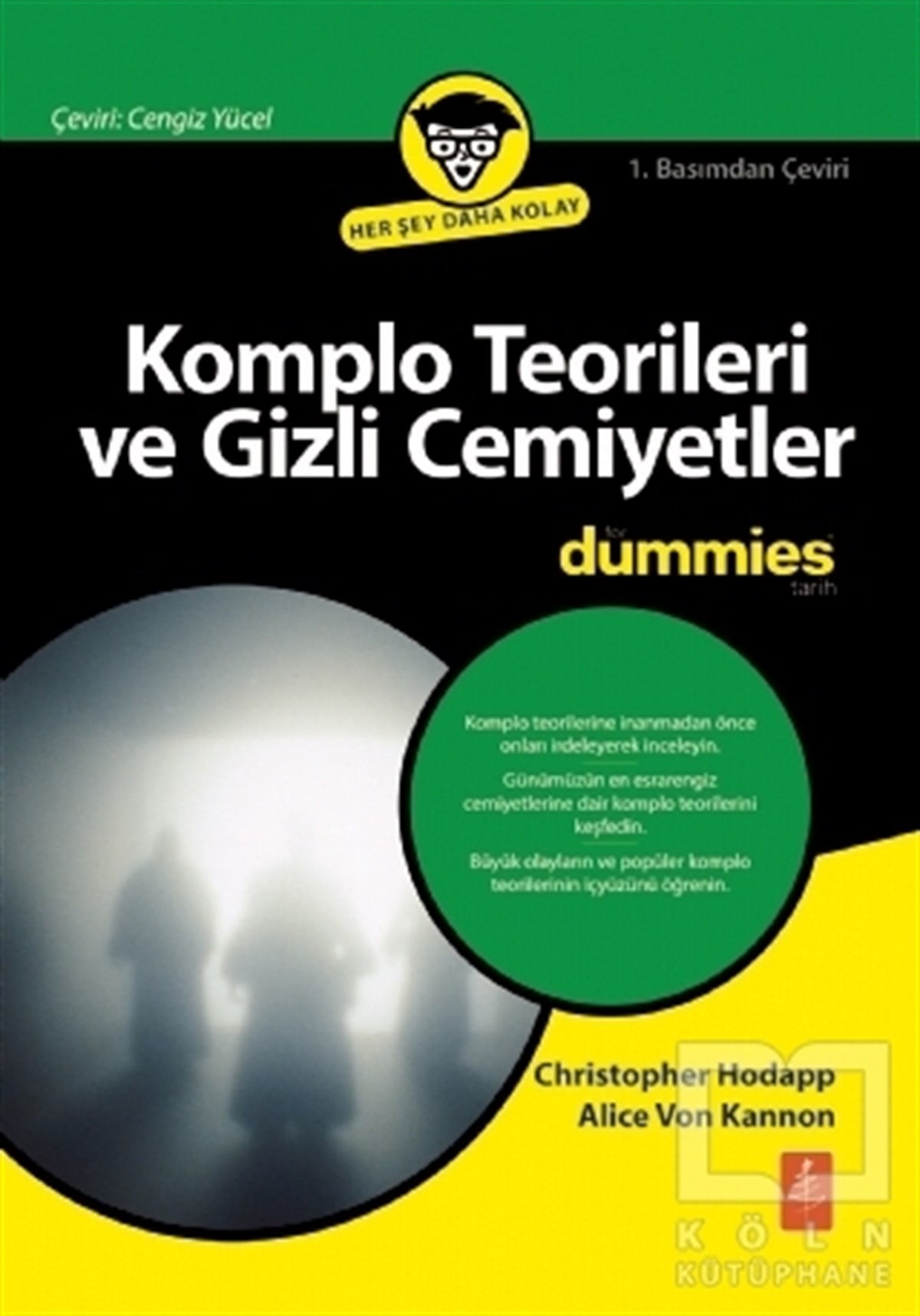 Christopher HodappDerin Siyaset & Komplo Teorileri KitaplarıKomplo Teorileri ve Gizli Cemiyetler