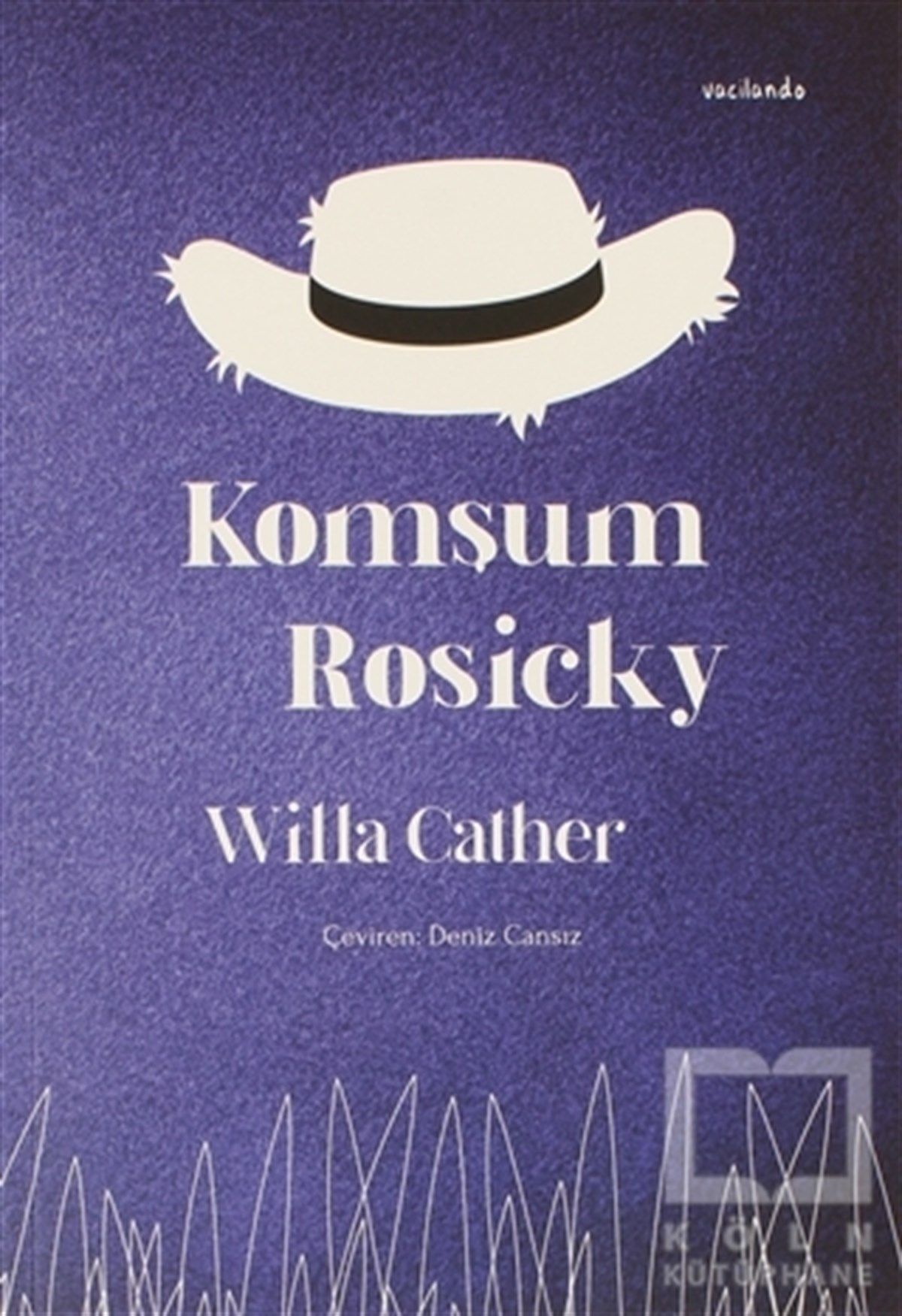 Willa CatherTürkçe RomanlarKomşum Rosicky