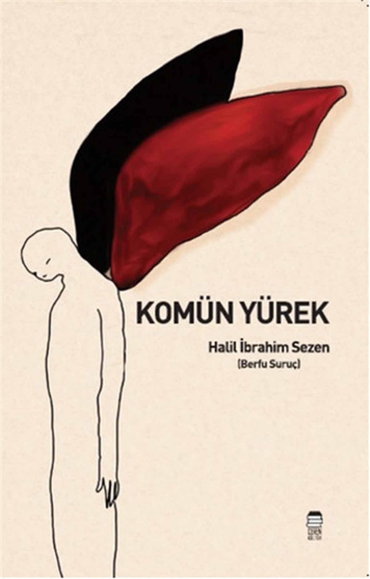 Halil İbrahim SezerTürk ŞiiriKomün Yürek