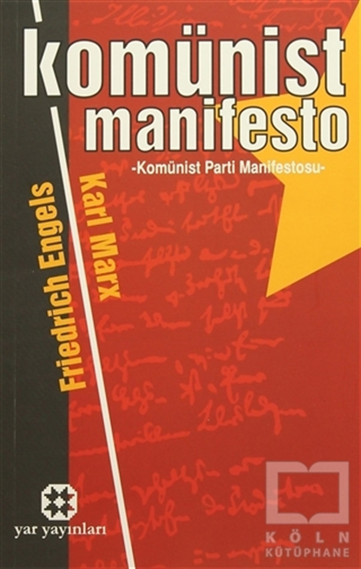 Karl MarxAlman Edebiyatı KitaplarıKomünist Manifesto