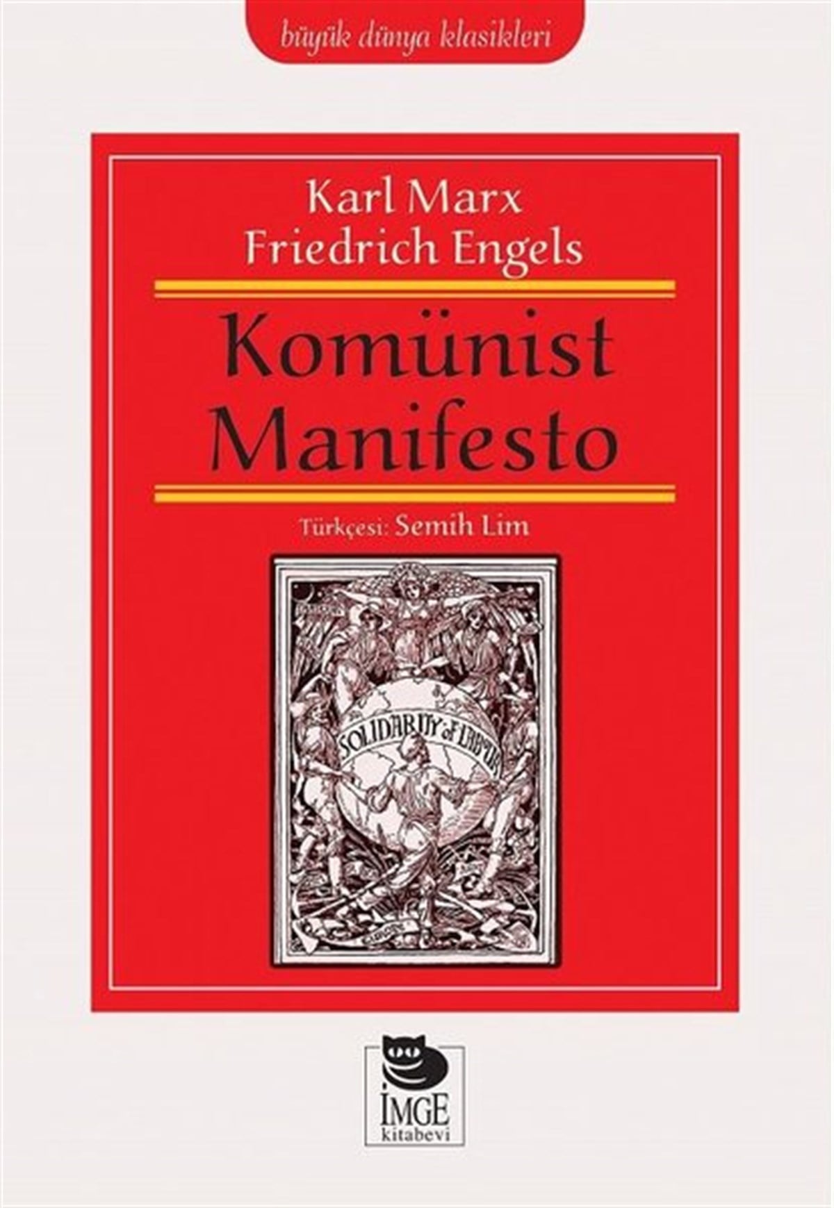 Karl MarxDünya Siyaseti ve PolitikasıKomünist Manifesto