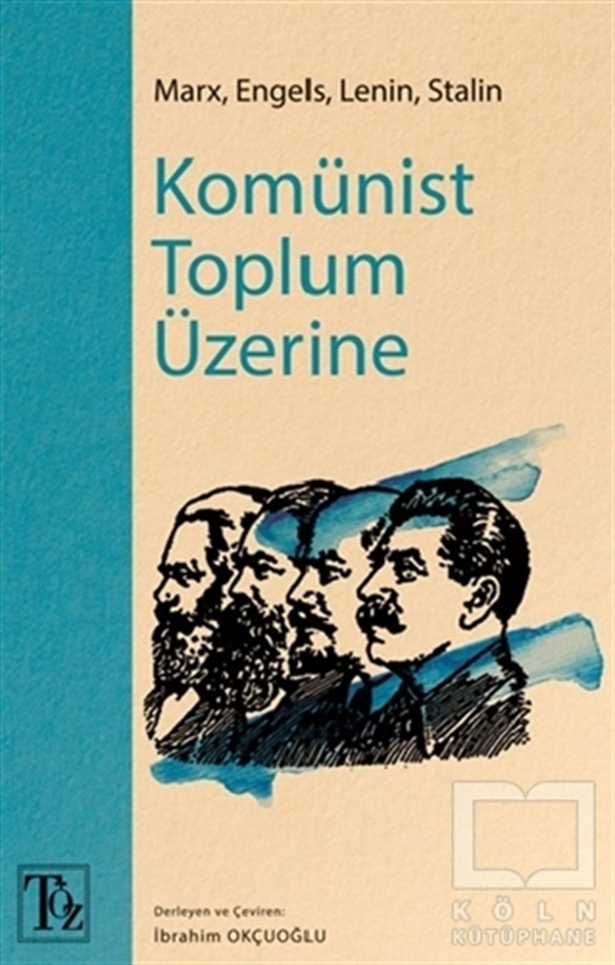 KolektifDüşünce KitaplarıKomünist Toplum Üzerine
