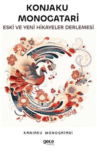 Kanjaku MonogatariDünya RomanKonjaku Monogatari - Eski ve Yeni Hikayeler Derlemesi