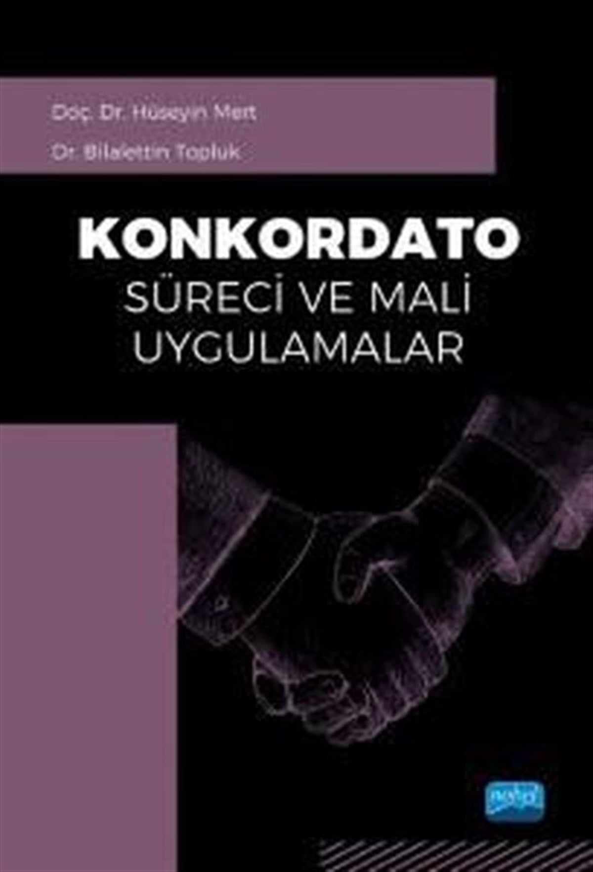 Bilalettin ToplukBorsa KitaplarıKonkordato Süreci ve Mali Uygulamalar