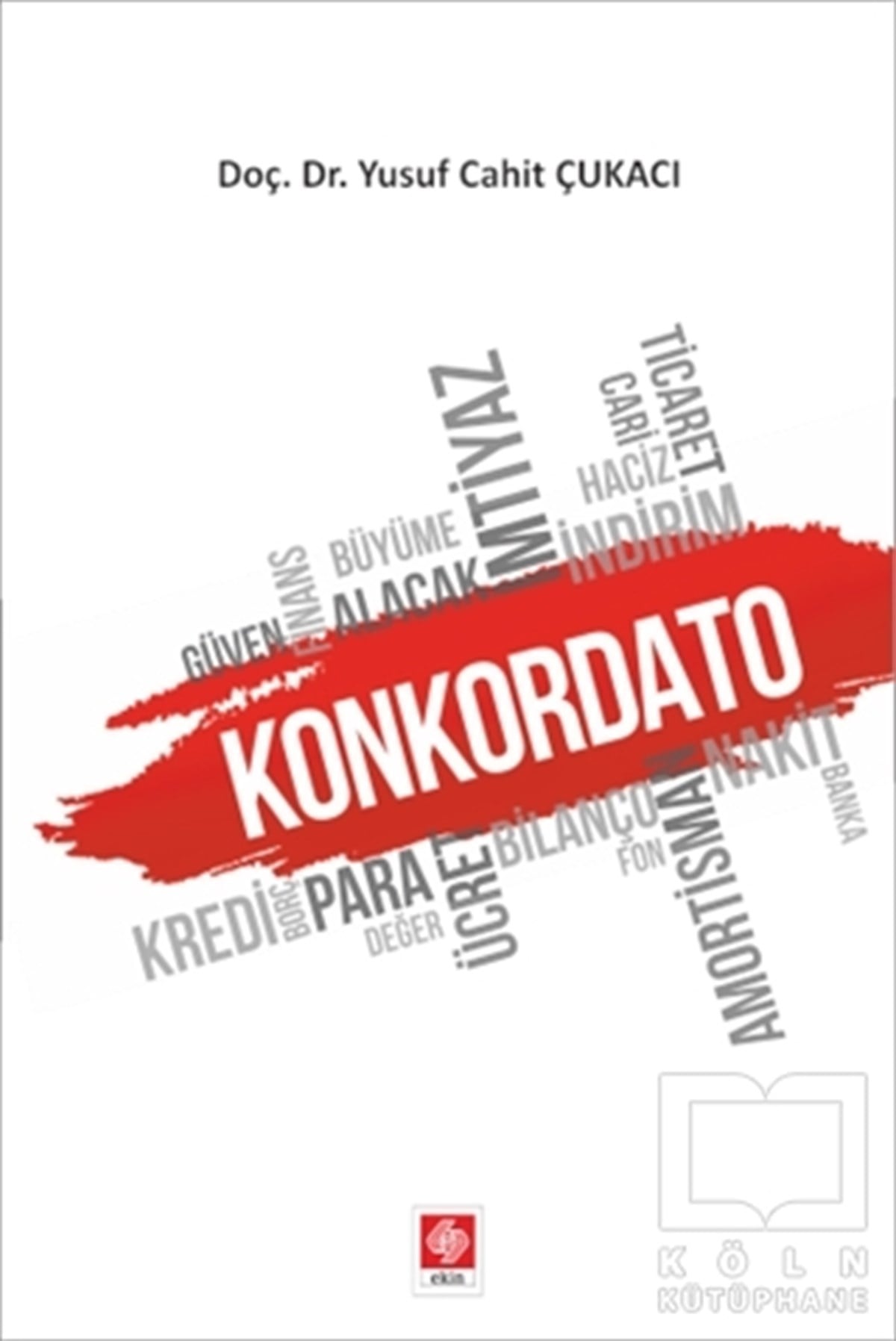 Yusuf Cahit ÇukacıDiğerKonkordato