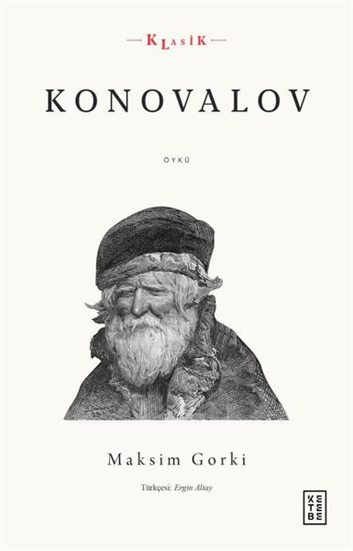 Maksim GorkiDünya KlasikleriKonovalov - Klasik