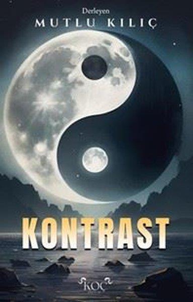 Mutlu KılıçTürk RomaniKontrast