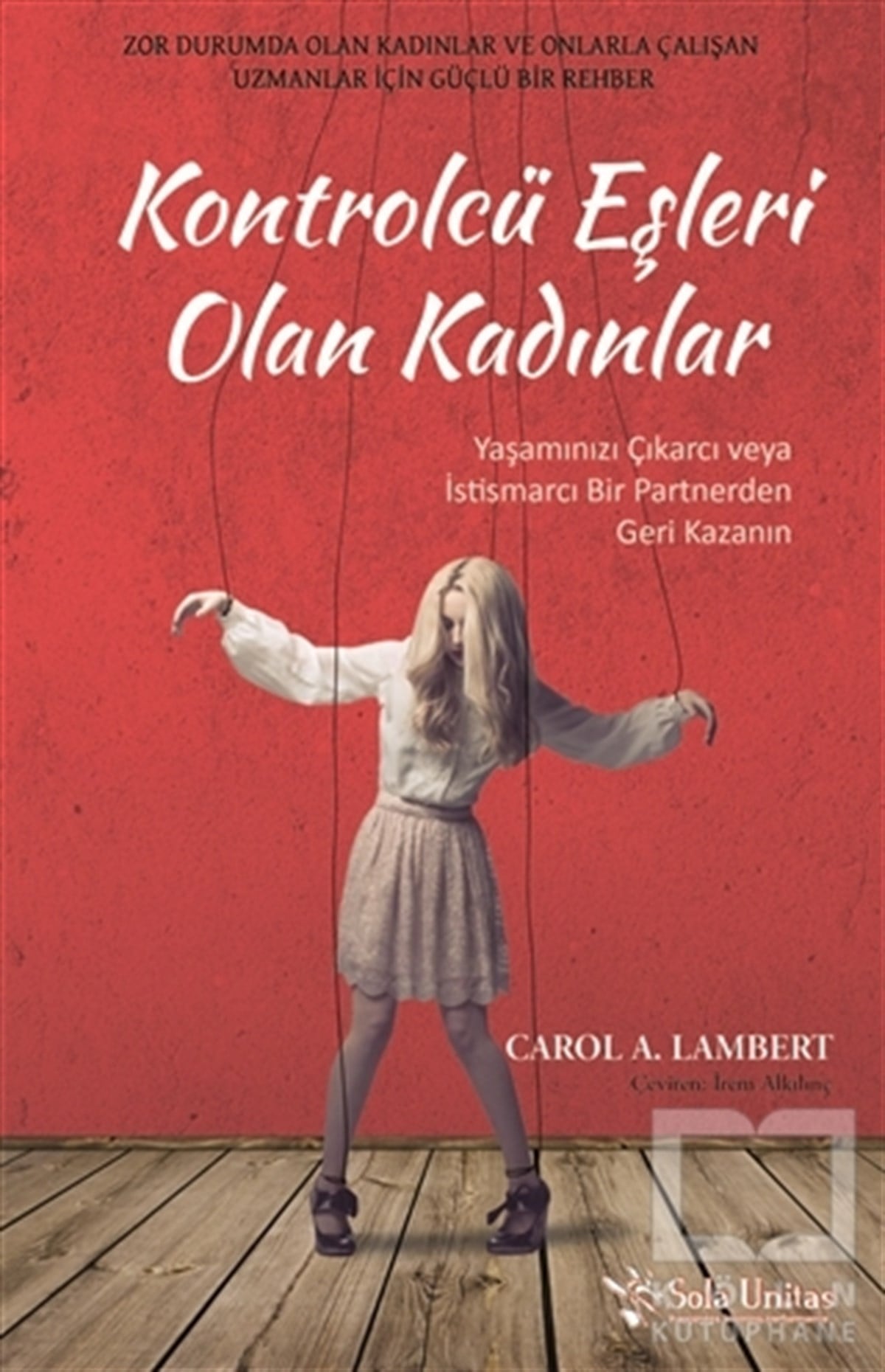 Carol A. LambertGenel PsikolojiKontrolcü Eşleri Olan Kadınlar