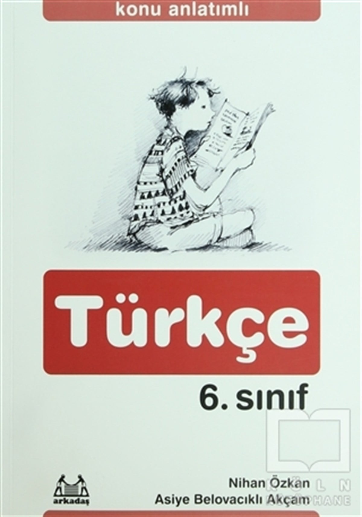 Nihan ÖzkanDiğerKonu Anlatımlı Türkçe 6. Sınıf
