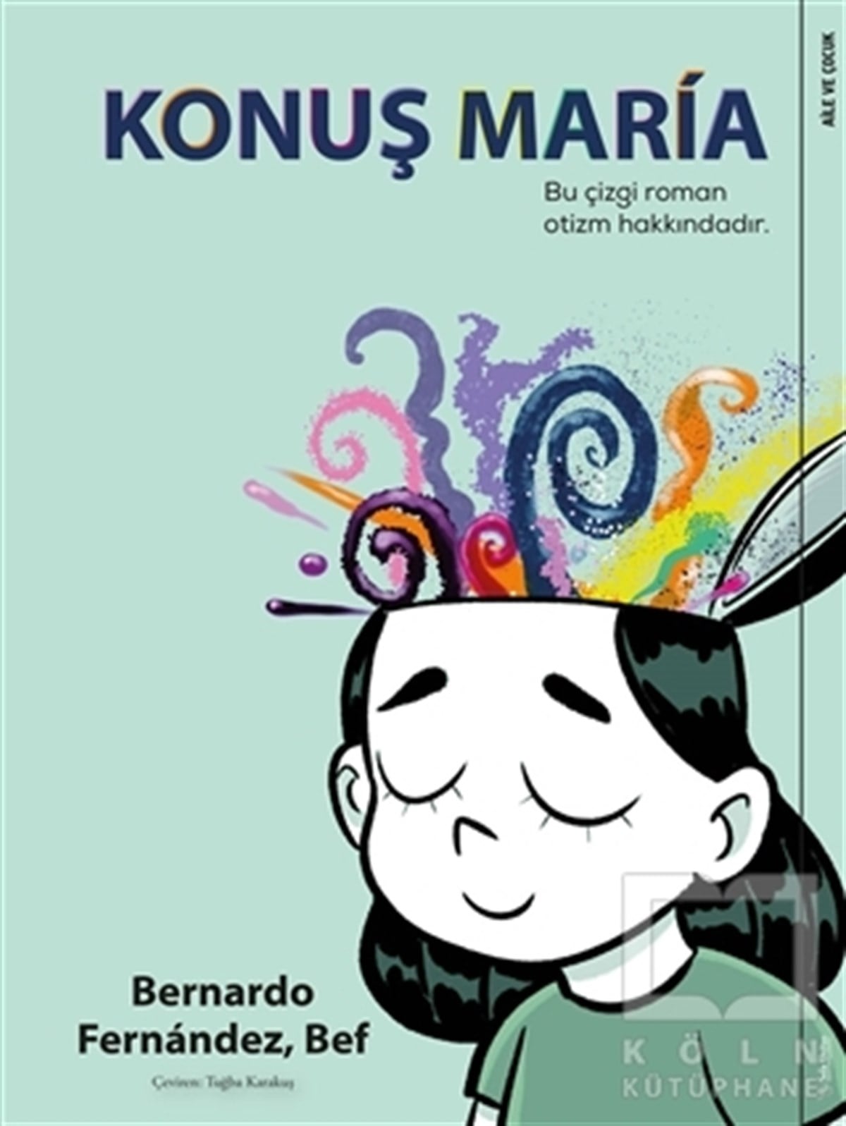 Bernardo FernandezÇizgi RomanKonuş Maria