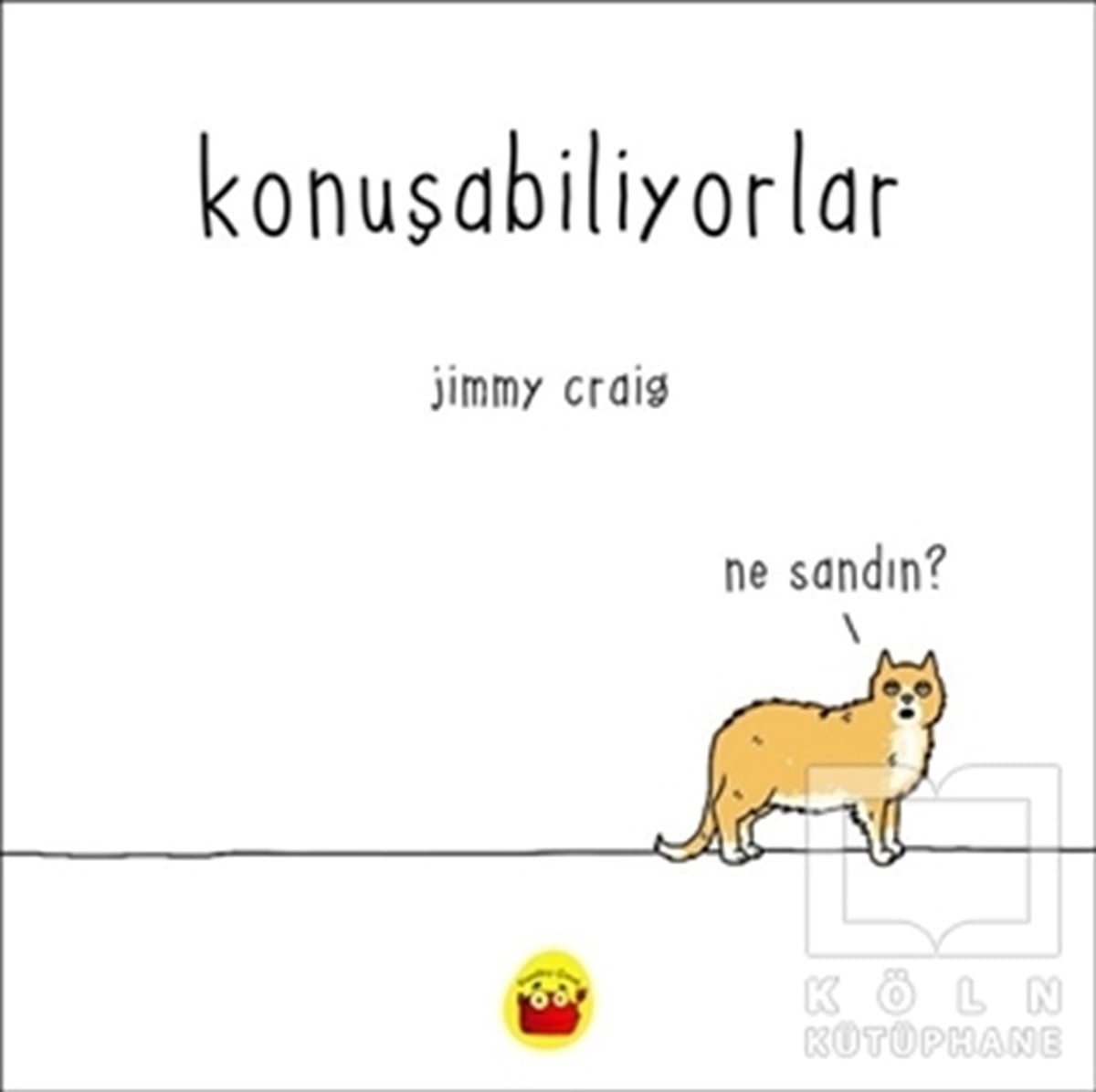 Jimmy CraigHikayelerKonuşabiliyorlar