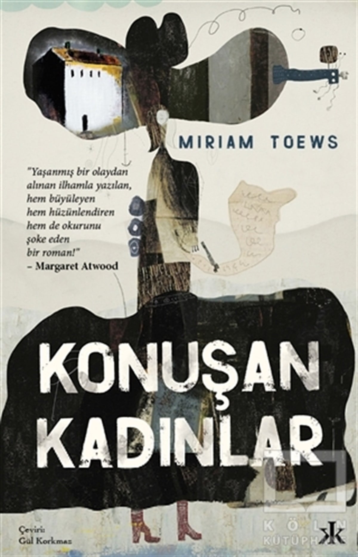 Miriam ToewsTürkçe RomanlarKonuşan Kadınlar