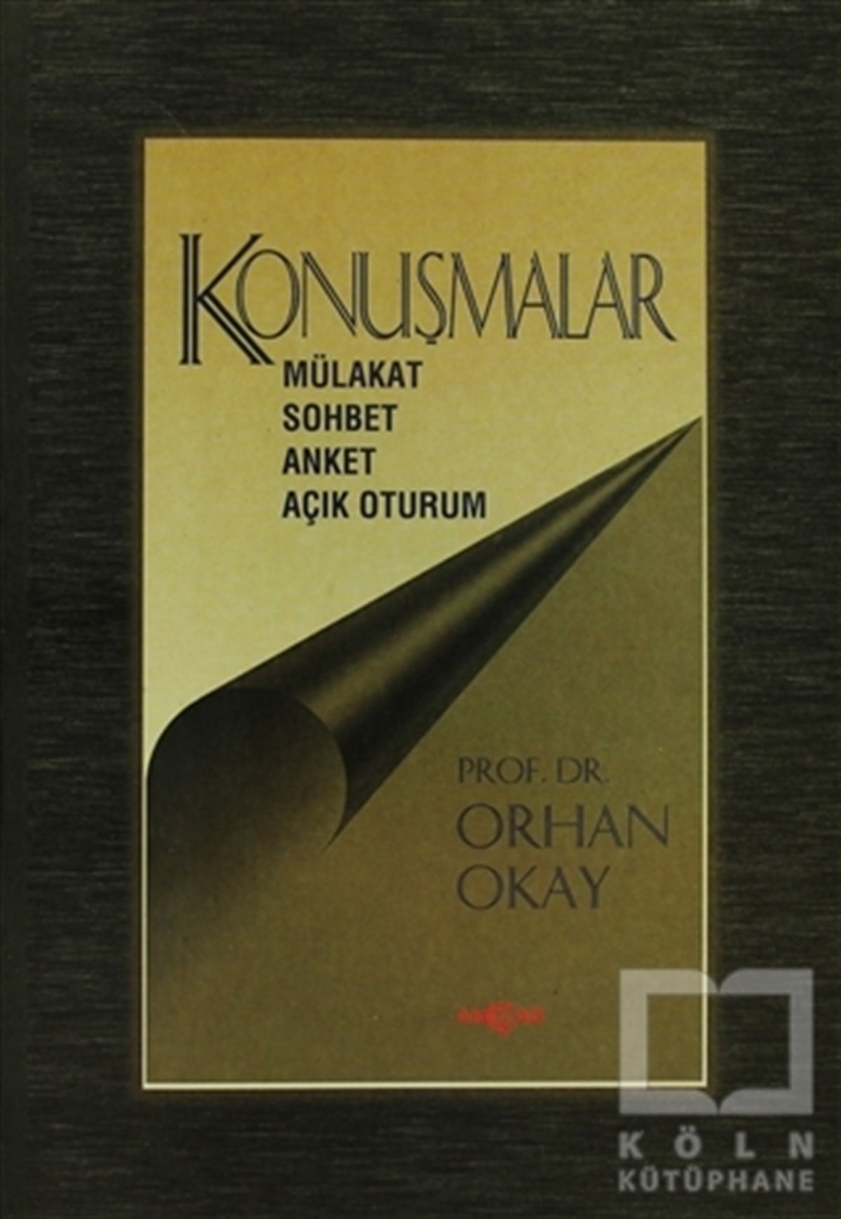 M. Orhan OkaySöyleşiKonuşmalar Mülakat-Sohbet-Anket-Açık Oturum