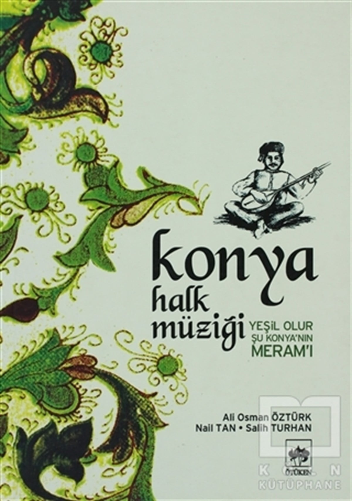 Ali Osman ÖztürkÖğrenim KitaplarıKonya Halk Müziği (Notalı)