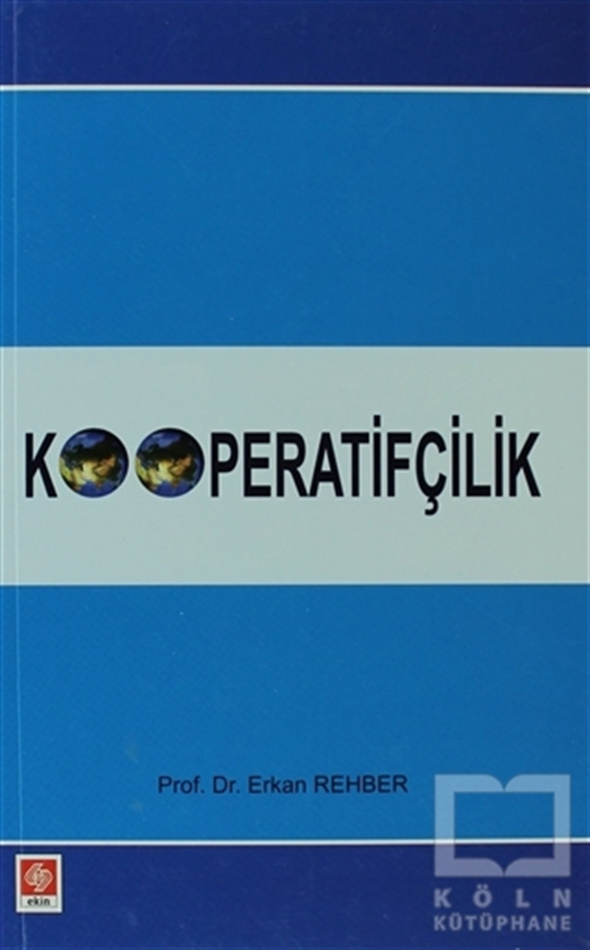 Erkan RehberAkademikKooperatifçilik