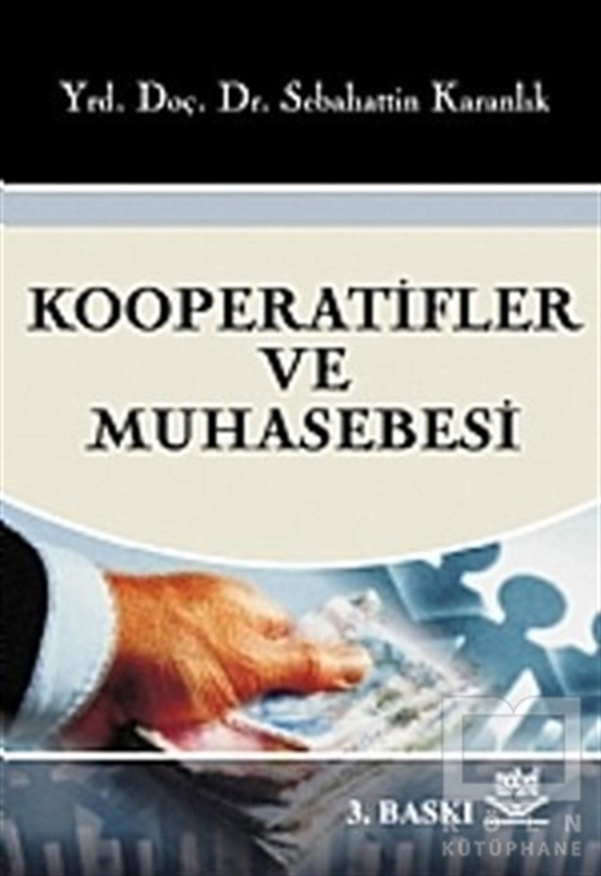 Sebahattin KaranlıkDiğerKooperatifler ve Muhasebesi