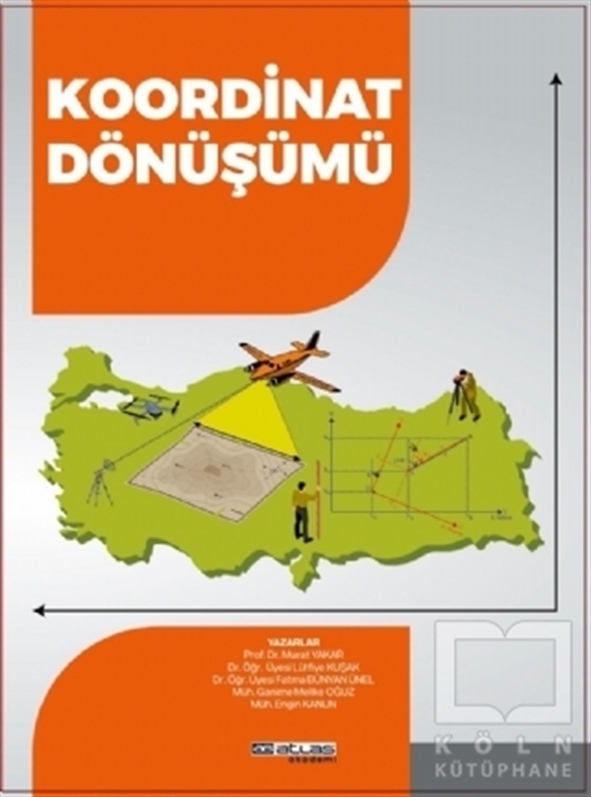 Murat YakarAkademikKoordinat Dönüşümü