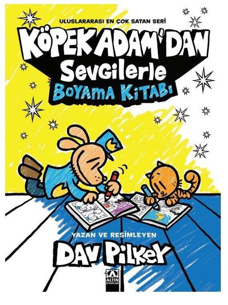 Dav PilkeyEtkinlik KitaplarıKöpek Adam'dan Sevgilerle Boyama Kitabı