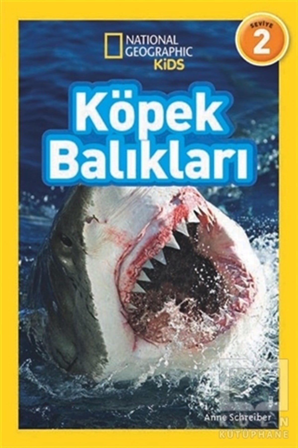 Anne SchreiberDiğerKöpek Balıkları (Seviye 2)