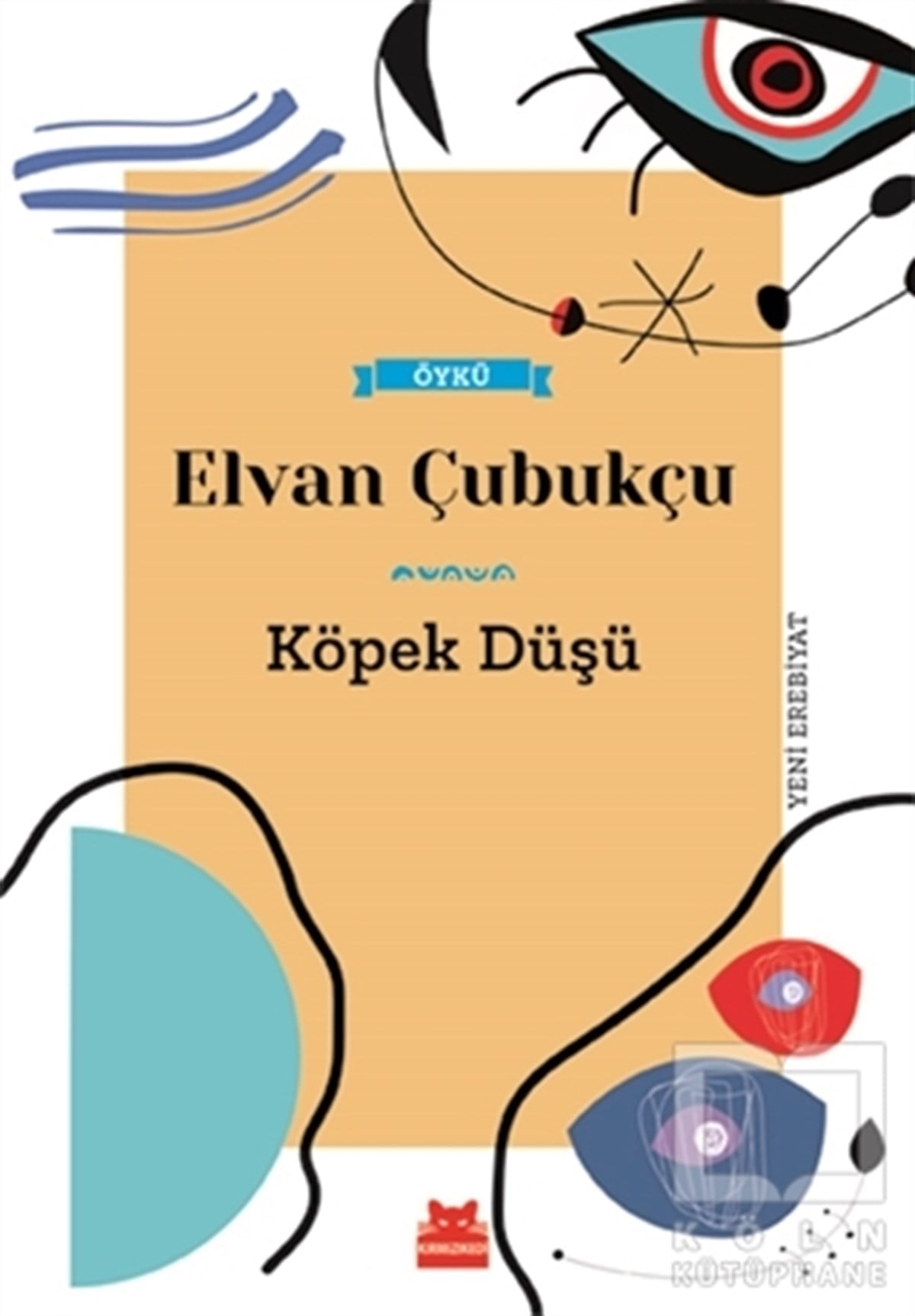 Elvan ÇubukçuHikaye (Öykü) KitaplarıKöpek Düşü