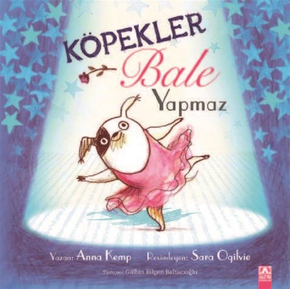Anna KempEgitim Etkinlik KitaplariKöpekler Bale Yapmaz