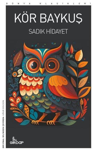 Sadık HidayetDünya RomanKör Baykuş