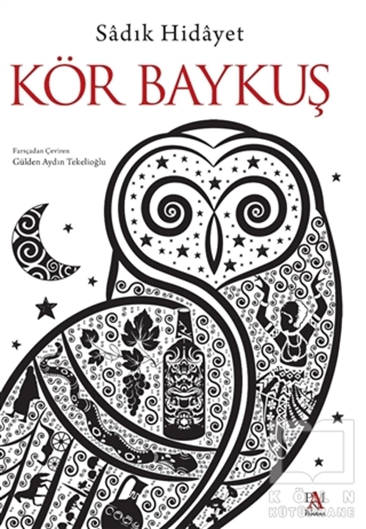 Sadık HidayetTürkçe RomanlarKör Baykuş