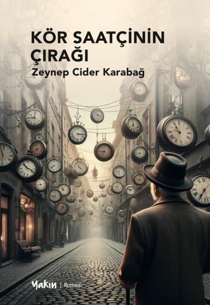 Zeynep Cider KarabağTürkiye RomanKör Saatçinin Çırağı