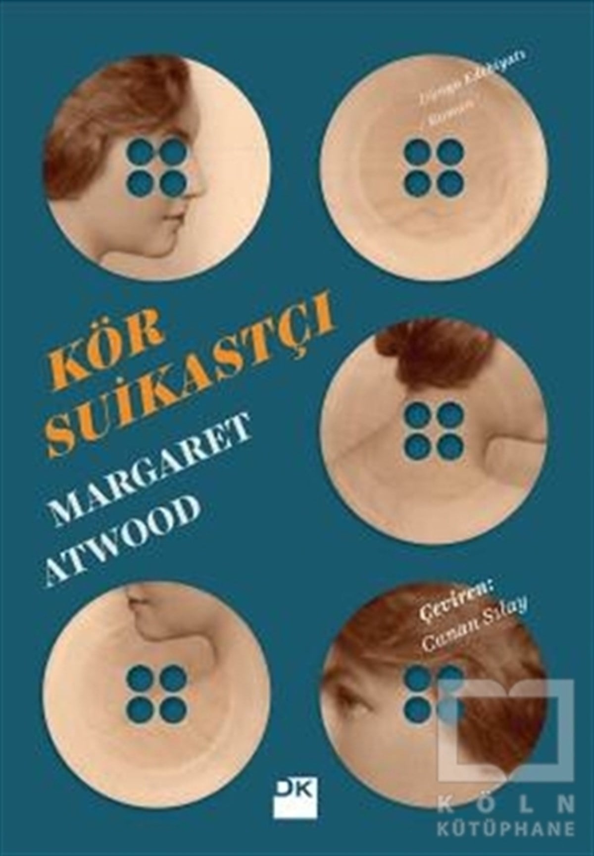 Margaret AtwoodRomanKör Suikastçı