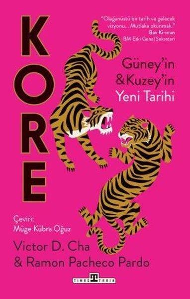 Ramon Pacheco PardoDünya TarihiKore: Güney'in ve Kuzey'in Yeni Tarihi
