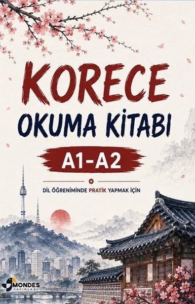 Korhan YılmazÖgretici Kitaplar Ve Egitim SetleriKorece Okuma Kitabı A1 - A2 - Dil Öğreniminde Pratik Yapmak İçin