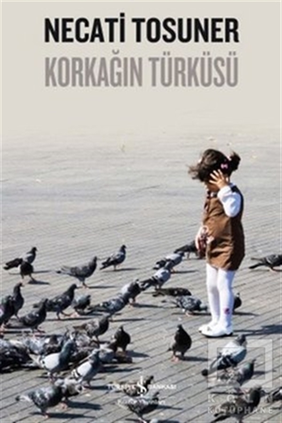 Necati TosunerGenel KonularKorkağın Türküsü